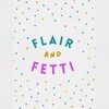 flairandfetti